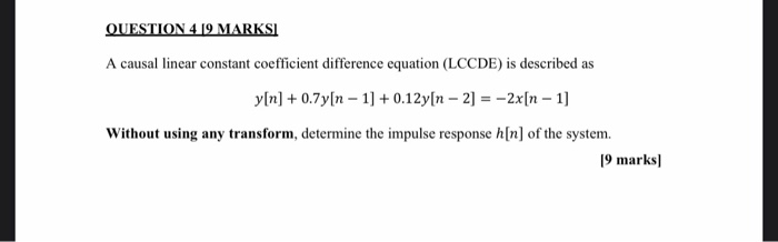 Solved QUESTION 4 19 MARKSI A causal linear constant | Chegg.com