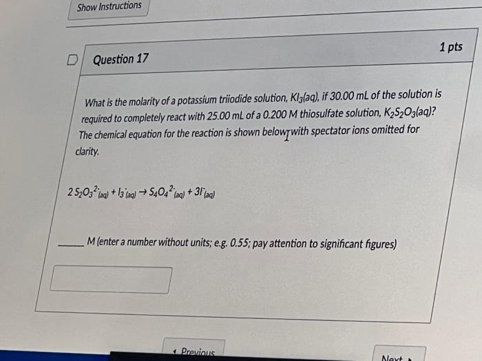 Solved What is the molarity of a potassium triiodide