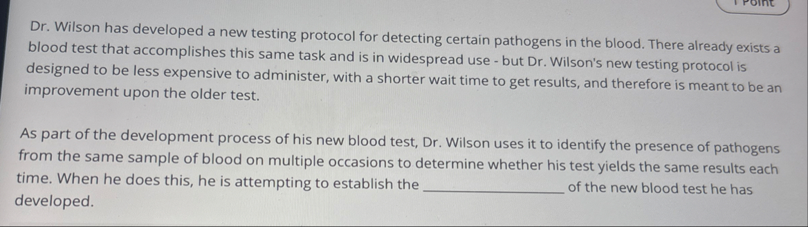 Solved Dr. ﻿Wilson has developed a new testing protocol for | Chegg.com
