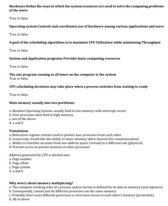 Solved Hardware Define The Ways In Which The System Chegg