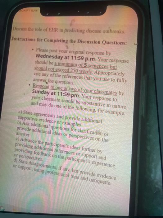 Discuss the role of EHR in predicting disease outbreaks. Instructions for Completing the Discussion Questions: . Please post