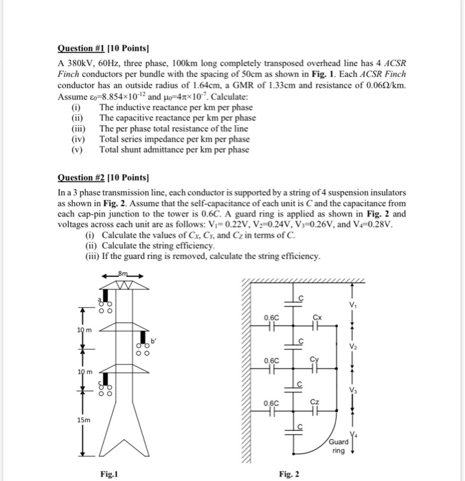 Solved Question #1 [10 Points]A 380kV, 60Hz, three phase, | Chegg.com