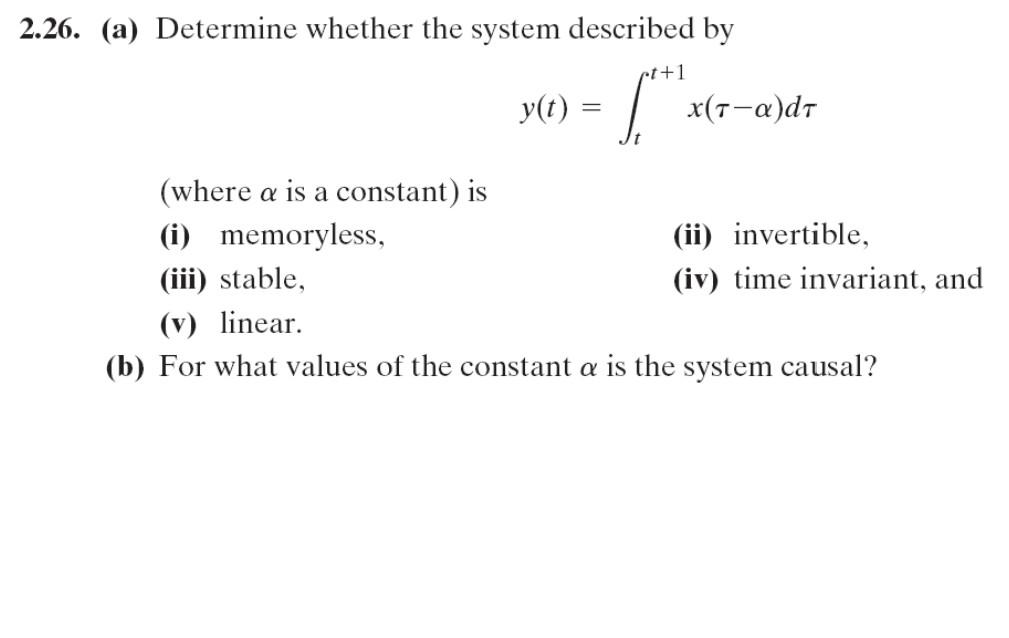 Solved 2.26. (a) Determine whether the system described by | Chegg.com
