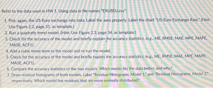 Refer To The Data Used In HW 1 Using Data In File Chegg