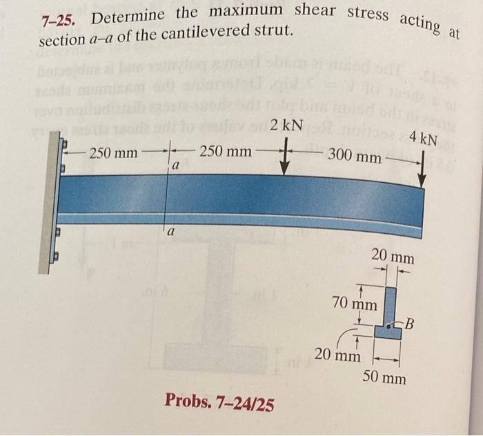 Solved 7-25. Determine the maximum shear stress acting at | Chegg.com