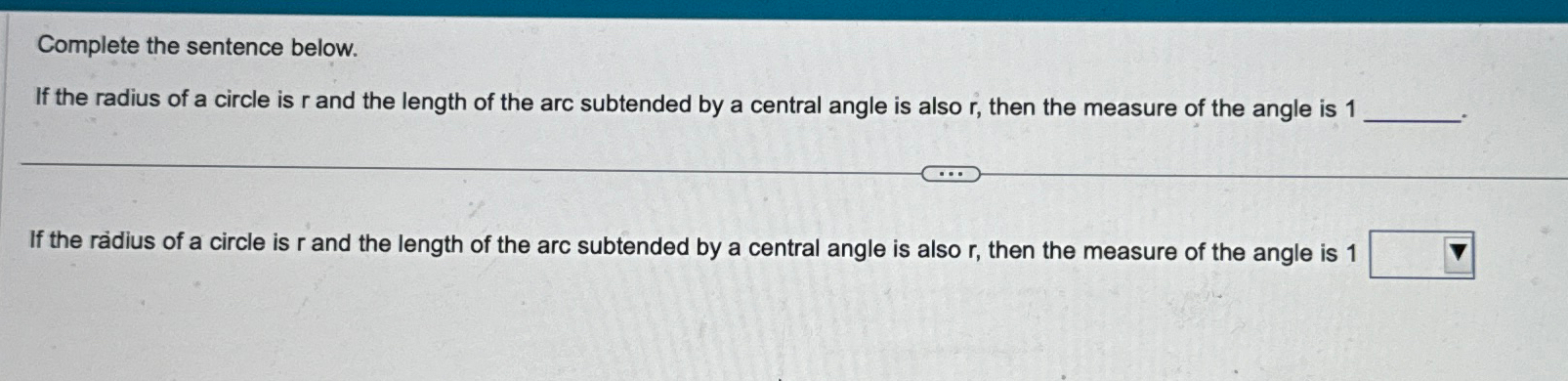 Solved Complete the sentence below.If the radius of a circle | Chegg.com