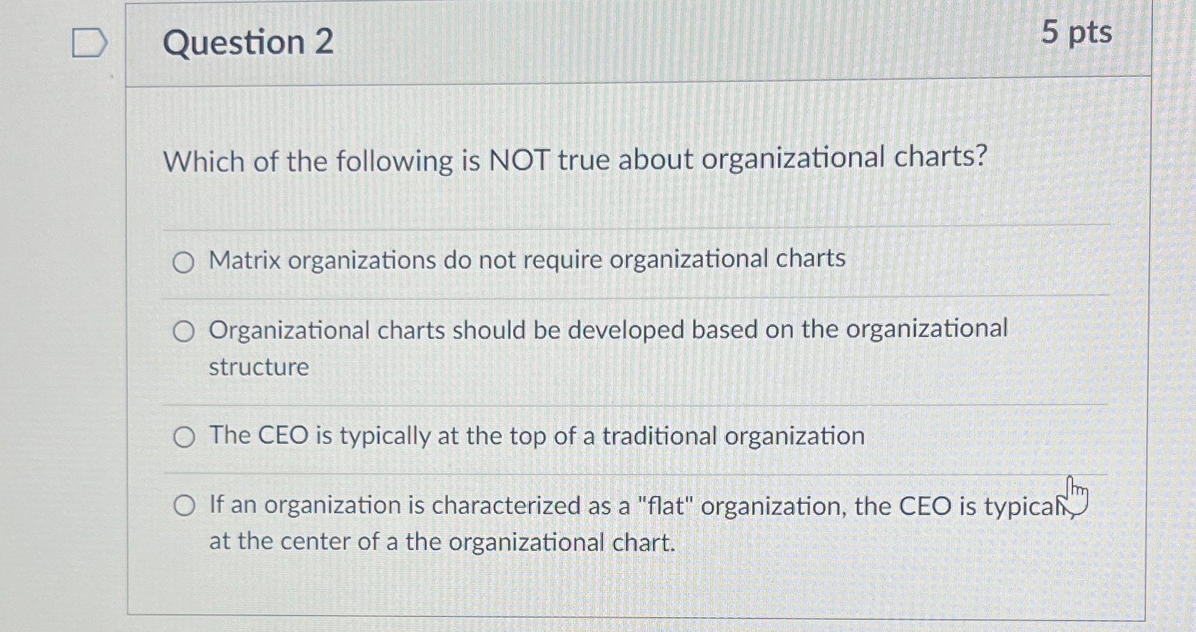 Solved Question 25ptsWhich of the following is NOT true