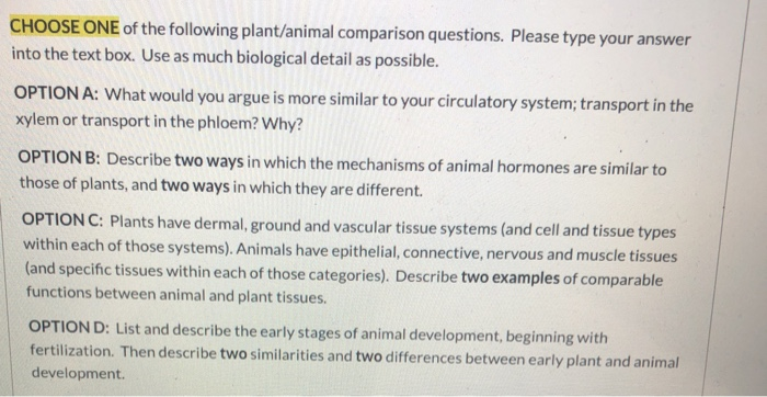 Solved CHOOSE ONE of the following plant/animal comparison 