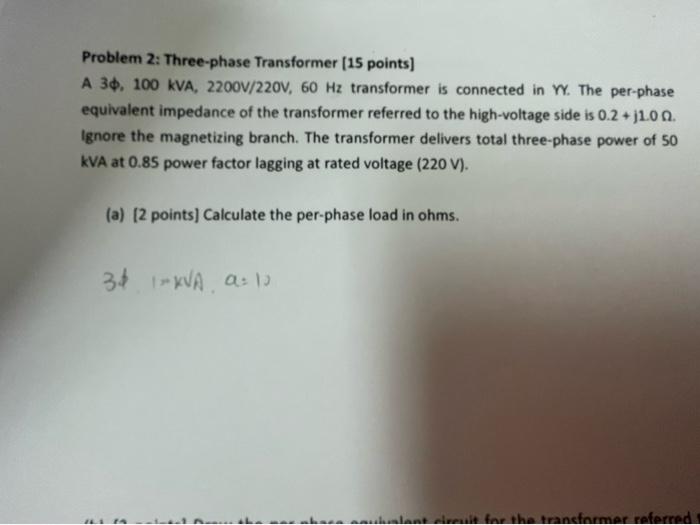 Solved b . draw the per-phase equivalent circuit for the | Chegg.com