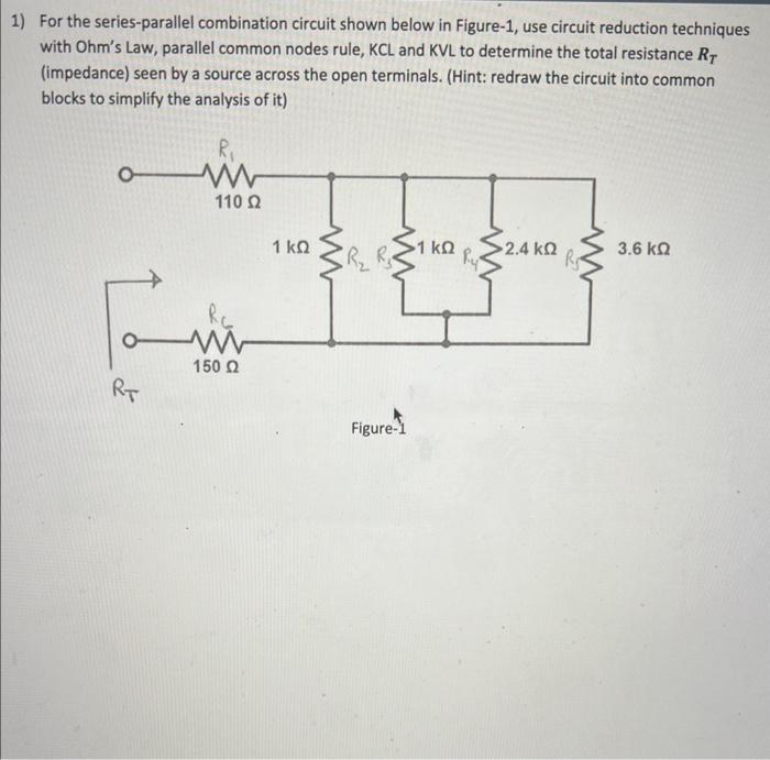 Solved For The Series-parallel Combination Circuit Shown | Chegg.com