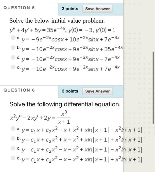 Solved QUESTION 5 3 points Save Answer Solve the below | Chegg.com
