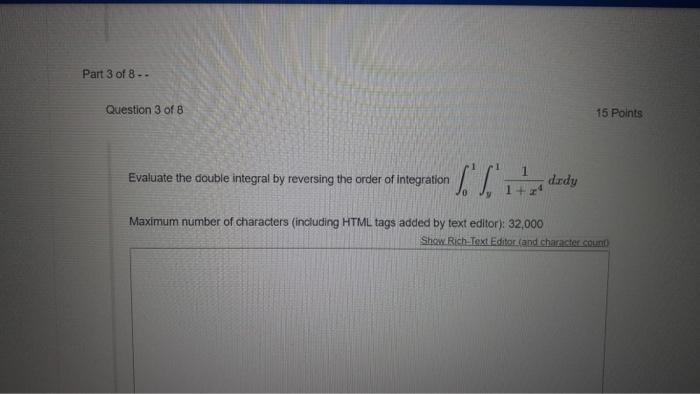Solved Part 3 of 8 -- Question 3 of 8 15 Points Evaluate the | Chegg.com