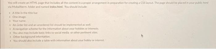 Solved You will create an HTML page that includes all the | Chegg.com