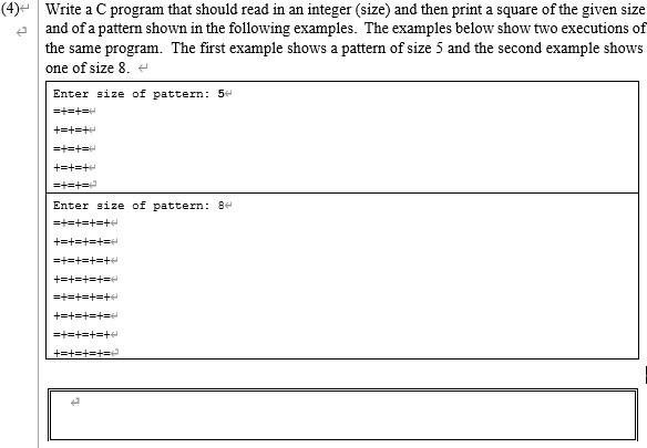 Solved (4) Write a C program that should read in an integer | Chegg.com
