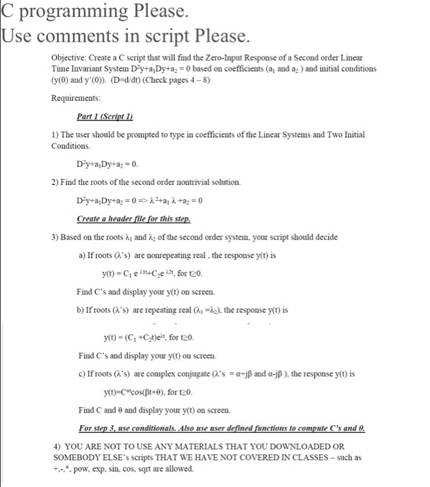 Solved C programming Please. Use comments in script Please. | Chegg.com