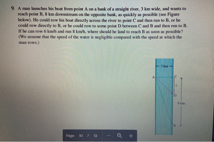 Solved 9. A Man Launches His Boat From Point A On A Bank Of | Chegg.com