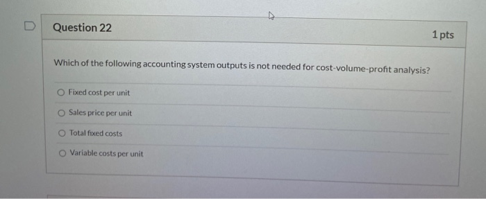 Solved 1 pts As production goes up, total variable costs O | Chegg.com