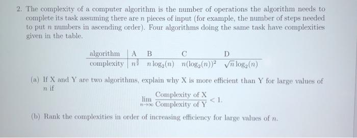 Solved 2. The complexity of a computer algorithm is the | Chegg.com