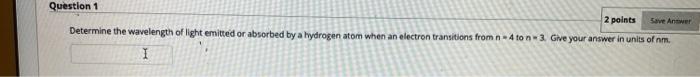 Solved Question 1 2 points Save Answer Determine the | Chegg.com