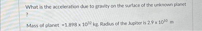 Solved What is the acceleration due to gravity on the | Chegg.com
