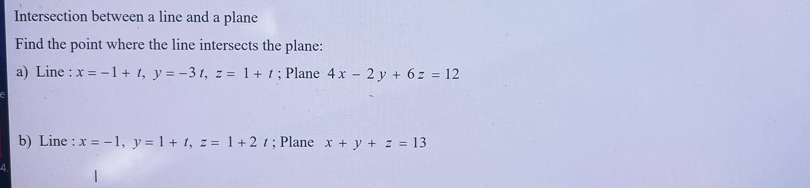 Solved Intersection between a line and a planeFind the point | Chegg.com