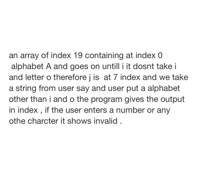 Solved in c++ it should return -1 if u enter a space or | Chegg.com
