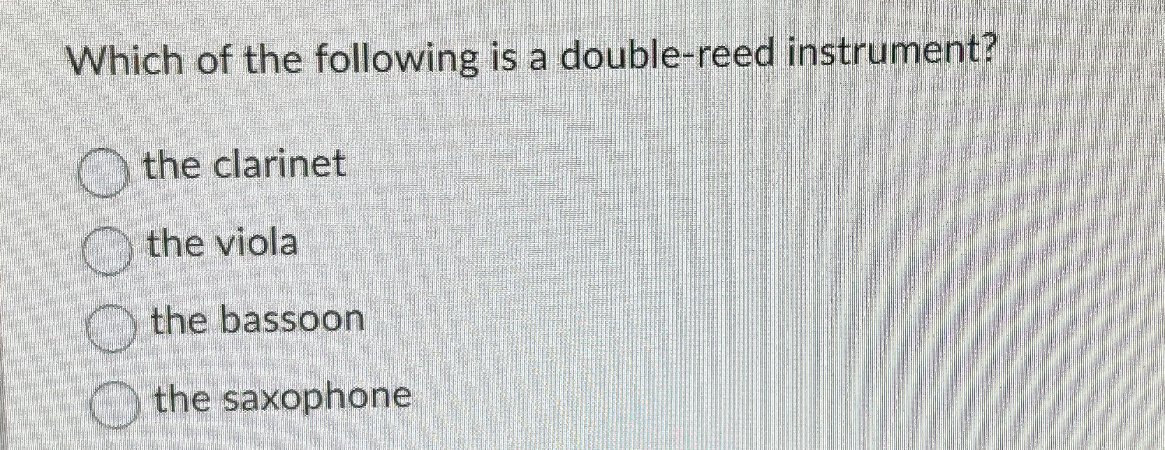 Solved Which of the following is a doublereed