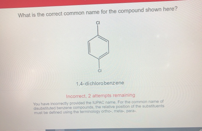 solved-what-is-the-correct-common-name-for-the-compound-chegg