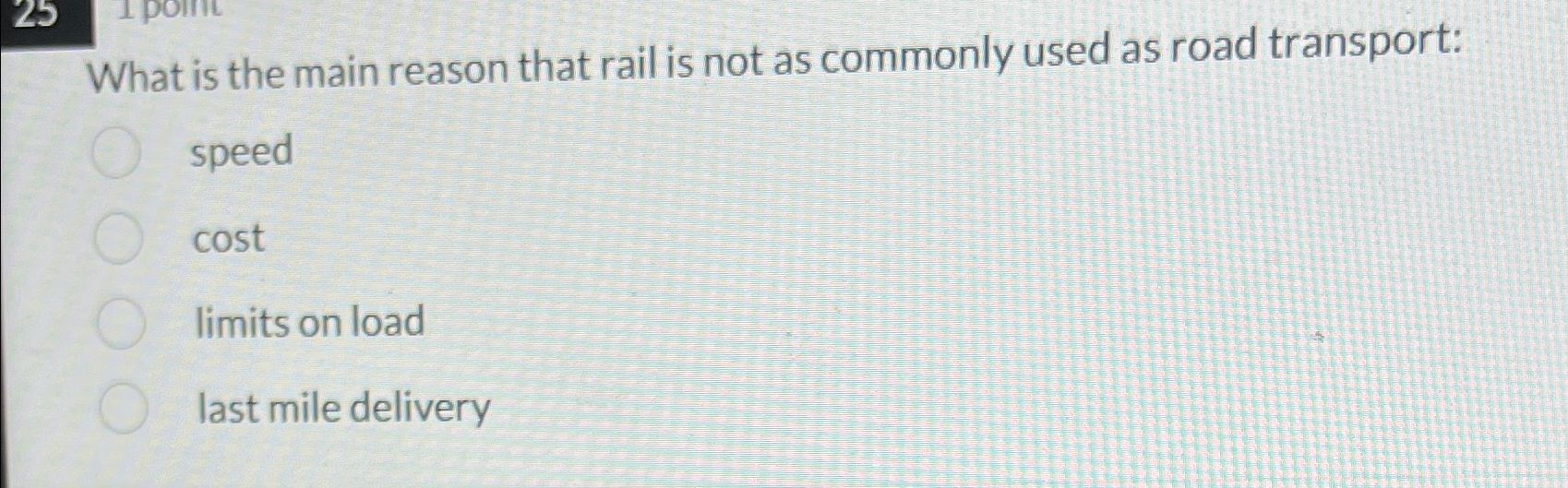 Solved What is the main reason that rail is not as commonly | Chegg.com