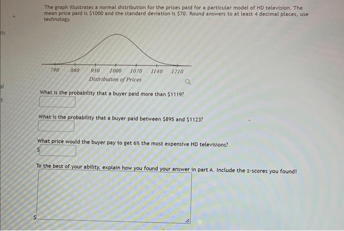 Solved The Graph Illustrates A Normal Distribution For The Chegg Com