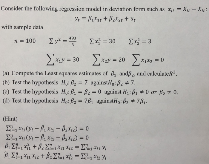 Solved Consider the following regression model in deviation | Chegg.com