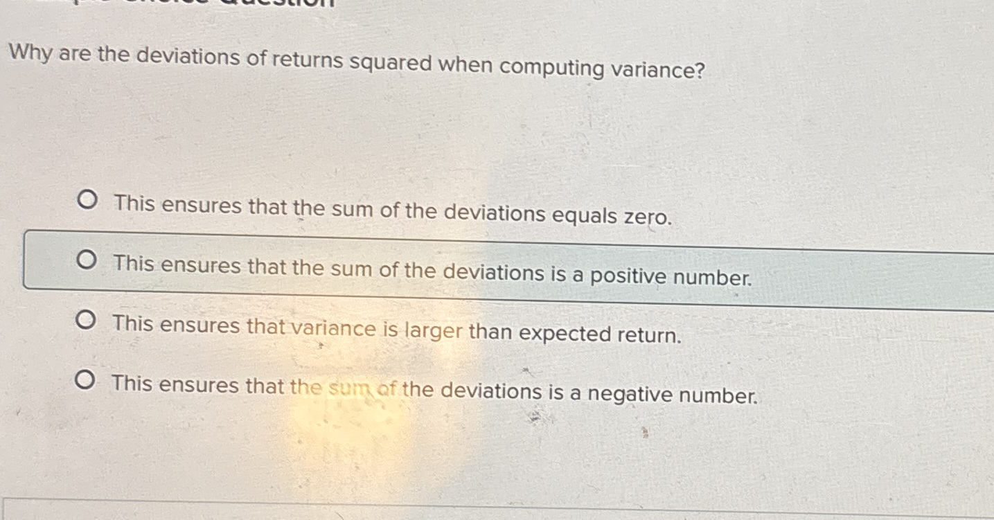 Solved Why are the deviations of returns squared when | Chegg.com