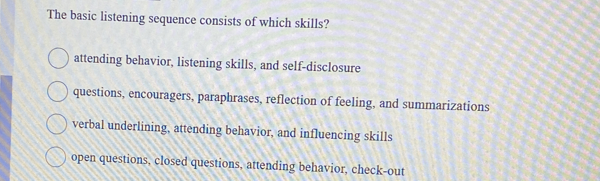 Solved the basic listening sequence consists of which chegg