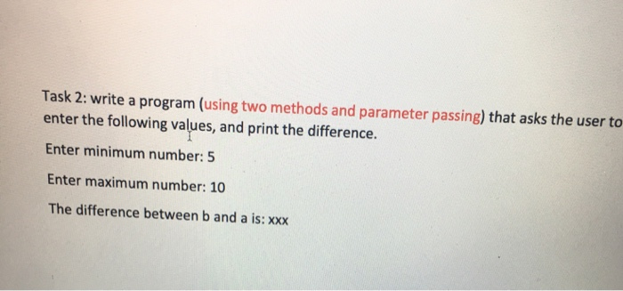 Solved Task 1: Write a program that prompts the user to | Chegg.com
