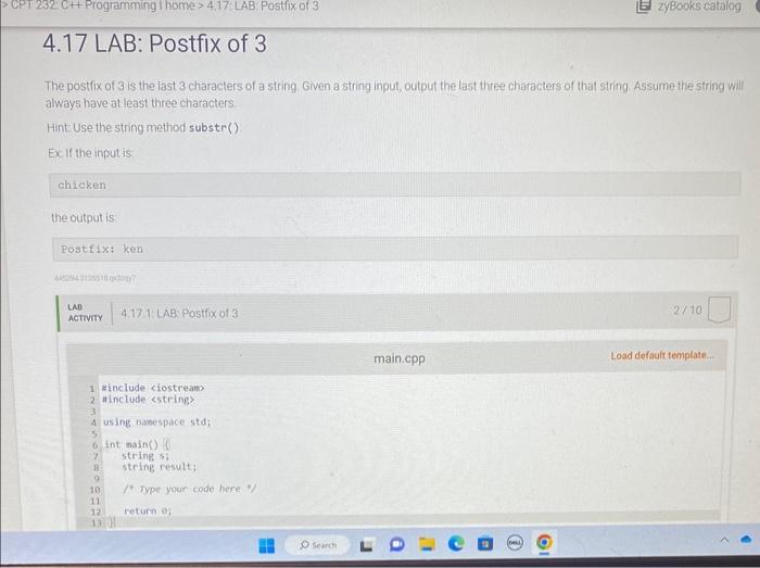 Solved The postix of 3 is the last 3 characters of a string.