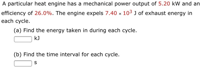 Solved A particular heat engine has a mechanical power | Chegg.com