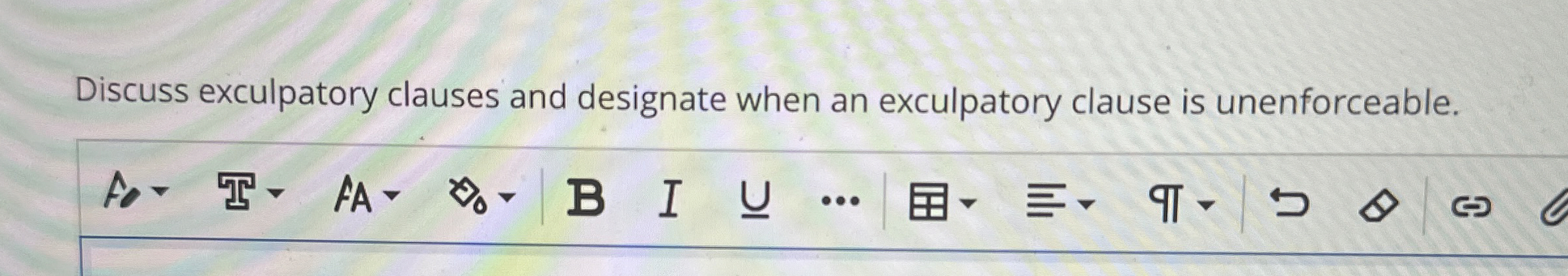 Solved Discuss exculpatory clauses and designate when an | Chegg.com