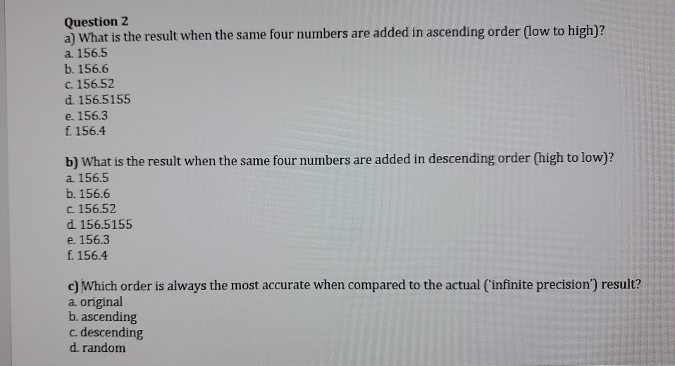 Solved Question 2 a) What is the result when the same four | Chegg.com
