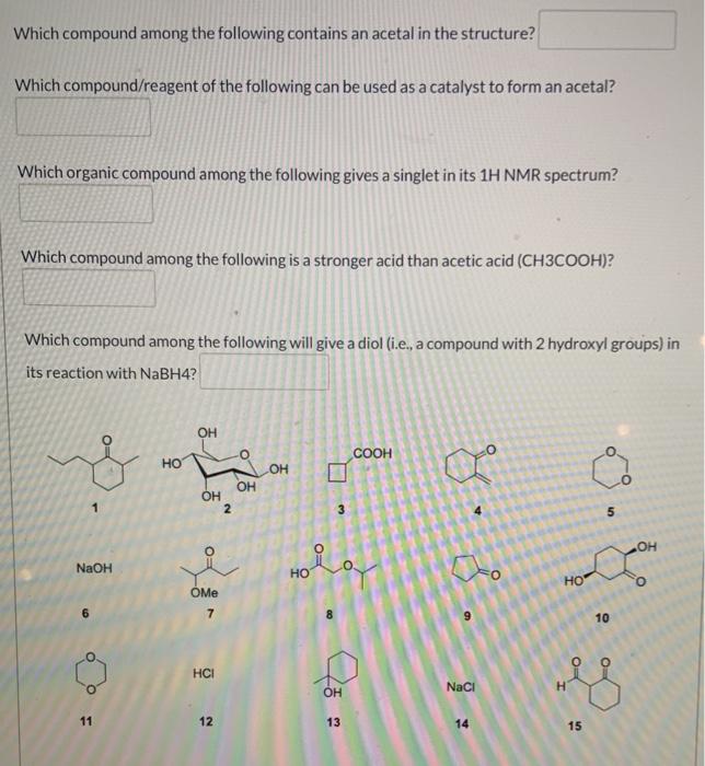Solved Which compound among the following contains an acetal | Chegg.com