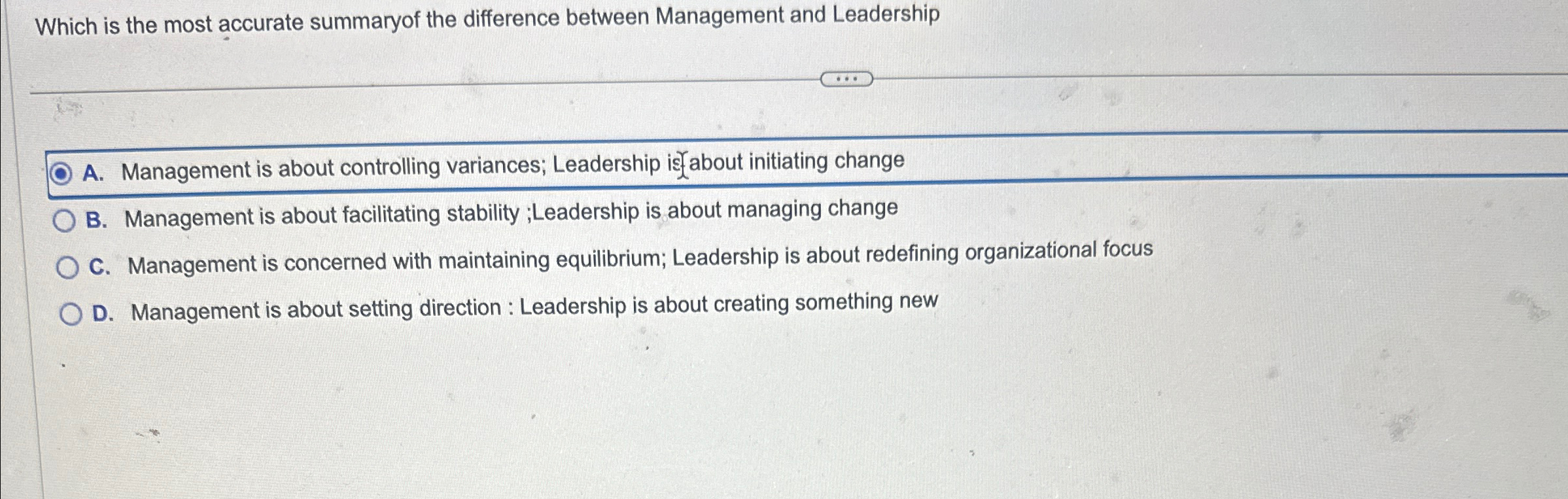 Solved Which is the most accurate summaryof the difference | Chegg.com