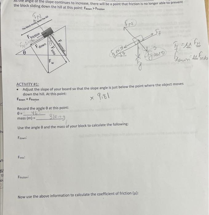 Solved As the angle of the slope continues to increase, | Chegg.com