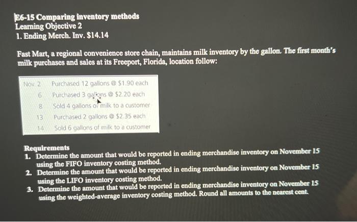 Solved 36-15 Comparing inventory methods Learning Objective | Chegg.com