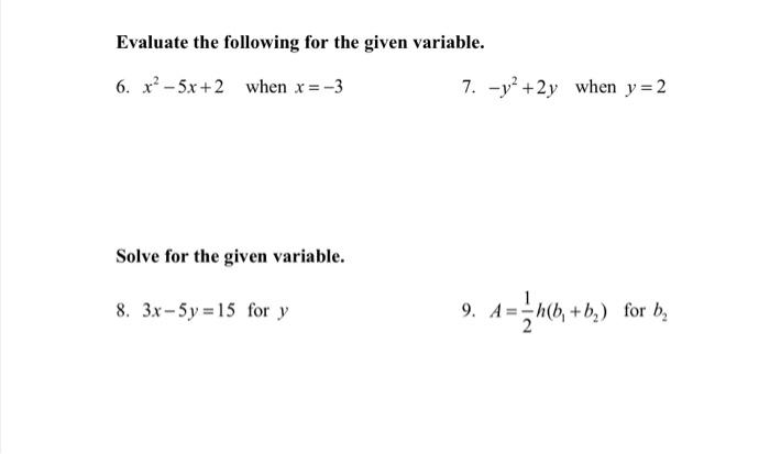 Solved Solve The Following Equations For The Unknown Chegg Com