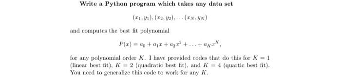 Solved Please use best fit in python and show codes. The | Chegg.com