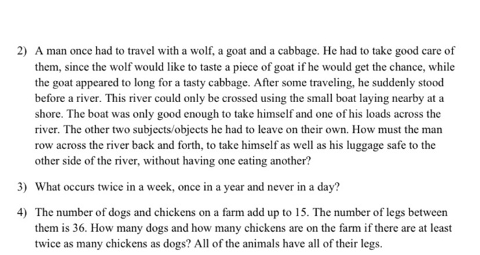 Solved 2) A man once had to travel with a wolf, a goat and a | Chegg.com