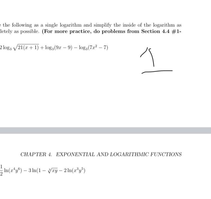 Solved the following as a single logarithm and simplify the | Chegg.com