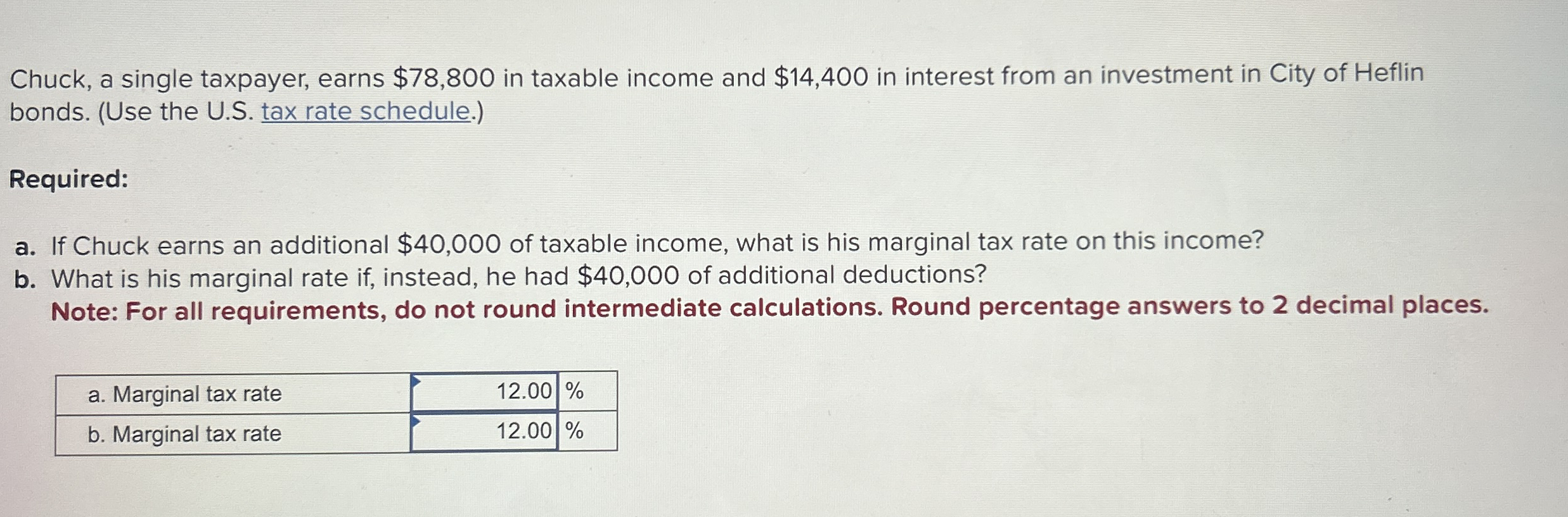 Solved Chuck, a single taxpayer, earns $78,800 ﻿in taxable | Chegg.com