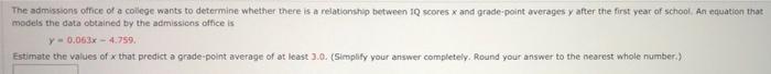 Solved The admissions office of a college wants to determine | Chegg.com