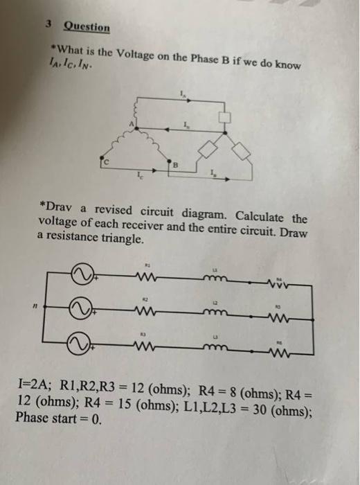 Solved 3 Question *What Is The Voltage On The Phase B If We | Chegg.com