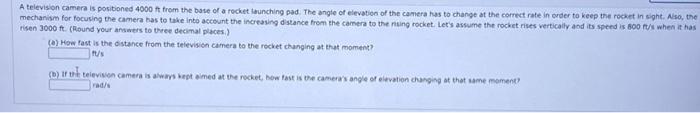 Solved A television camera is positioned 4000 it from the | Chegg.com